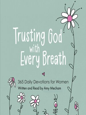 cover image of Trusting God with Every Breath